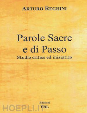 reghini arturo - parole sacre e di passo