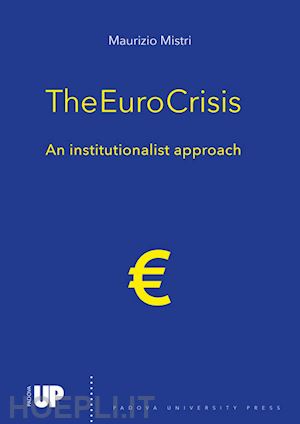 mistri maurizio - the euro crisis