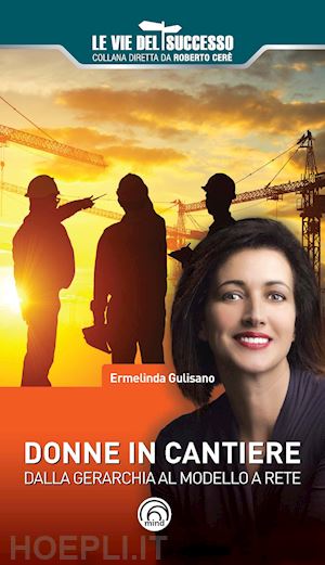 gulisano ermelinda - donne in cantiere