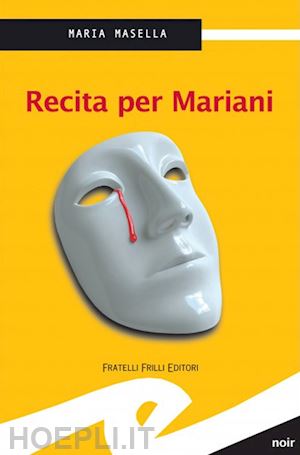 masella maria - recita per mariani