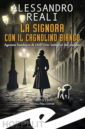 alessandro reali - la signora con il cagnolino bianco