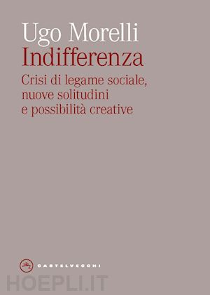 morelli ugo - indifferenza