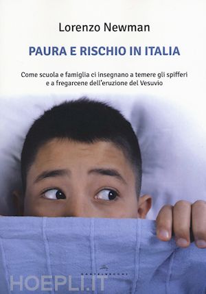 newman lorenzo - paura e rischio in italia