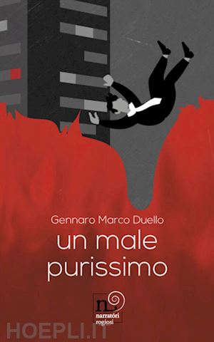 duello gennaro marco - un male purissimo