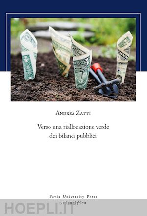 zatti andrea - verso una riallocazione verde dei bilanci pubblici