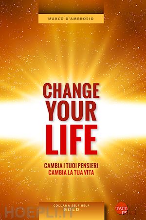 d'ambrosio marco - change your life