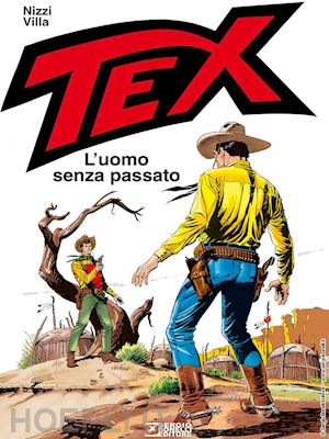 nizzi claudio - tex. l'uomo senza passato