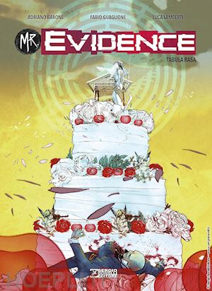 barone adriano; guaglione fabio - mr. evidence. vol. 5: tabula rasa