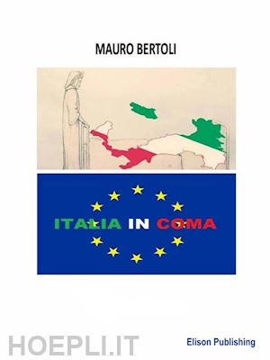 mauro bertoli - italia in coma