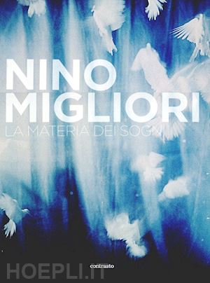 migliori nino - la materia dei sogni