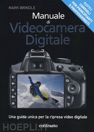 Manuale Di Videocamera Digitale - Brindle Mark