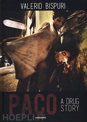 bispuri valerio - paco. a drug story