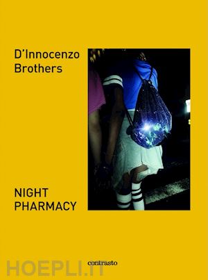 d'innocenzo brothers - night farmacy. ediz. illustrata