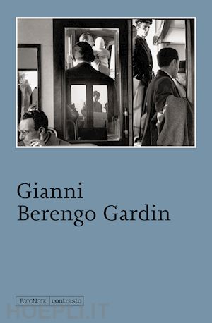 berengo gardin - gianni berengo gardin