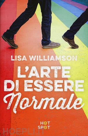 williamson lisa - l'arte di essere normale