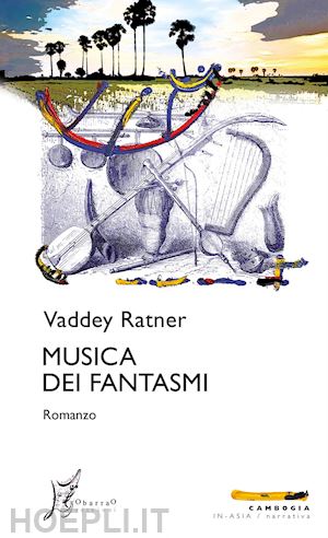 ratner vaddey - musica dei fantasmi