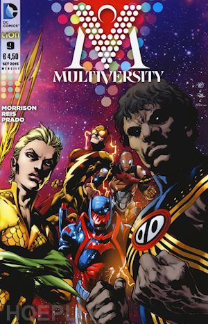 morrison grant; reis ivan; prado joe - multiversity. vol. 9