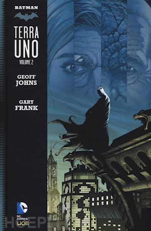 johns geoff; frank gary - terra uno. batman. vol. 2