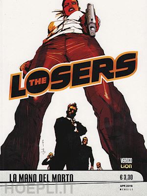 diggle andy; jock - the losers. vol. 1: la mano del morto