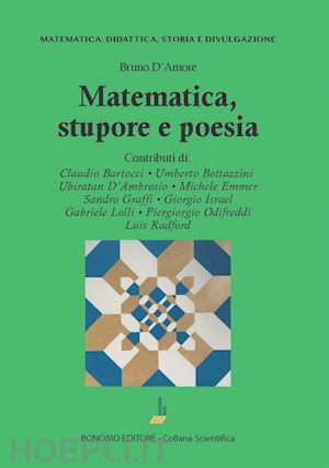 d'amore bruno - matematica. stupore e poesia