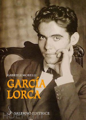 morelli gabriele - garcia lorca