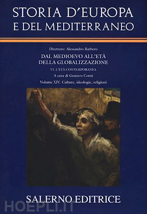 aa.vv. - storia d'europa e del mediterraneo. vol. 14