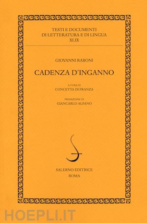 raboni giovanni; di franza c. (curatore) - cadenza d'inganno