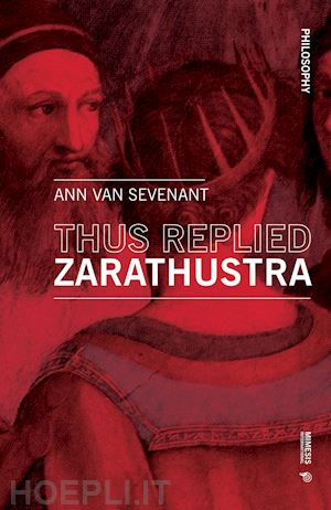 van sevenant ann - thus replied zarathustra