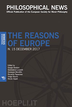 grimi e.(curatore) - philosophical news (2017). vol. 15: the reason of europe