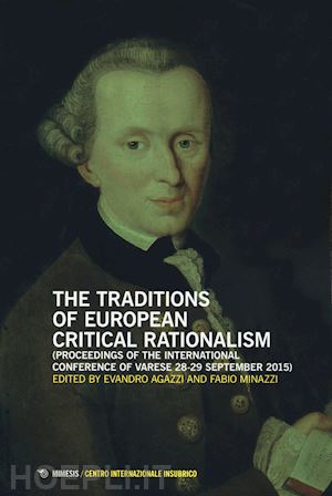 agazzi e.(curatore); minazzi f.(curatore) - the tradition of european critical rationalism