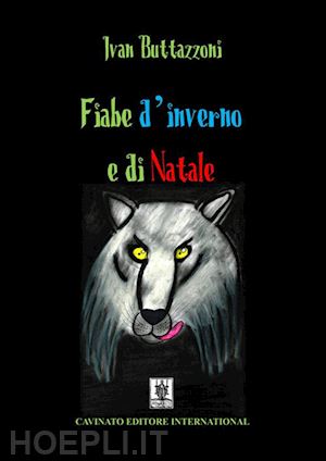 buttazzoni ivan - fiabe d'inverno e di natale