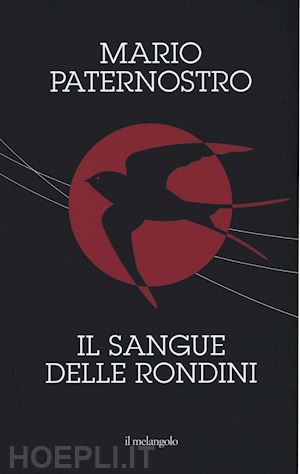 paternostro mario - il sangue delle rondini