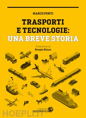 ponti marco - trasporti e tecnologie: una breve storia
