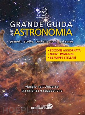 aa.vv. - grande guida dell'astronomia. pianeti, stelle, costellazioni, galassie.