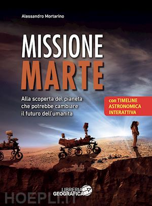 mortarino alessandro - missione marte