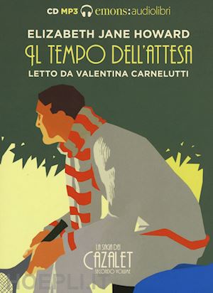 howard elizabeth jane - il tempo dell'attesa letto da valentina carnelutti