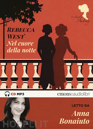 west rebecca - nel cuore della notte. la famiglia aubrey. vol. 2