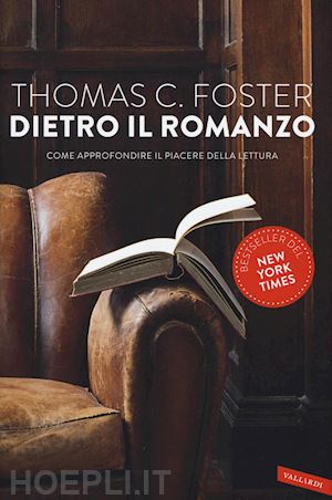 foster thomas c. - dietro il romanzo