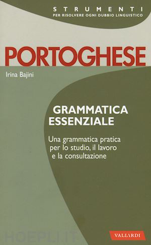 bajini irina - portoghese grammatica essenziale
