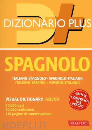 aa.vv. - dizionario spagnolo. italiano-spagnolo, spagnolo-italiano. con ebook