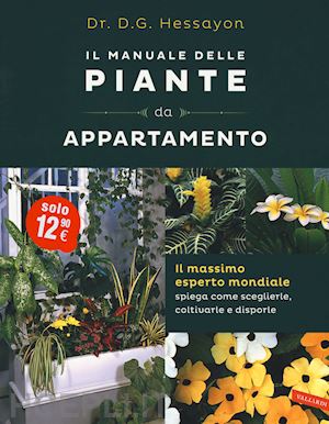 hessayon david g. - il manuale delle piante da appartamento