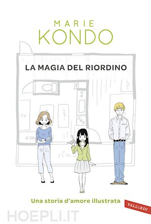 kondo marie - la magia del riordino