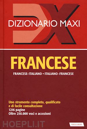gallana palma; séremès richard - dizionario maxi. francese. francese-italiano, italiano-francese