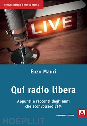 mauri enzo - qui radio libera