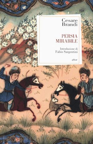 brandi cesare - persia mirabile