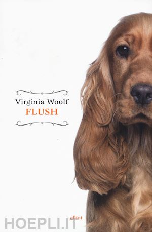 woolf virginia - flush