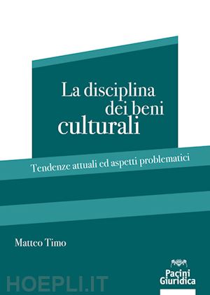 timo marco - la disciplina dei beni culturali