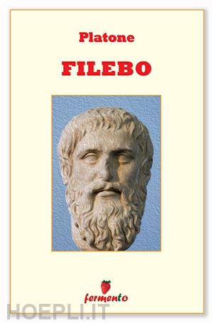 platone - filebo - in italiano