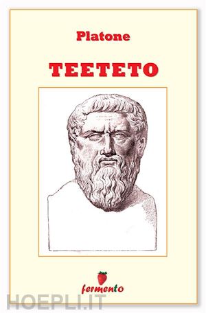 platone - teeteto - in italiano