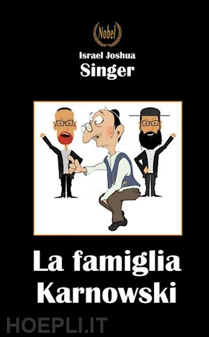 singer israel joshua - la famiglia karnowski